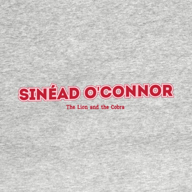 Sinéad O'Connor The Lion and the Cobra by PowelCastStudio